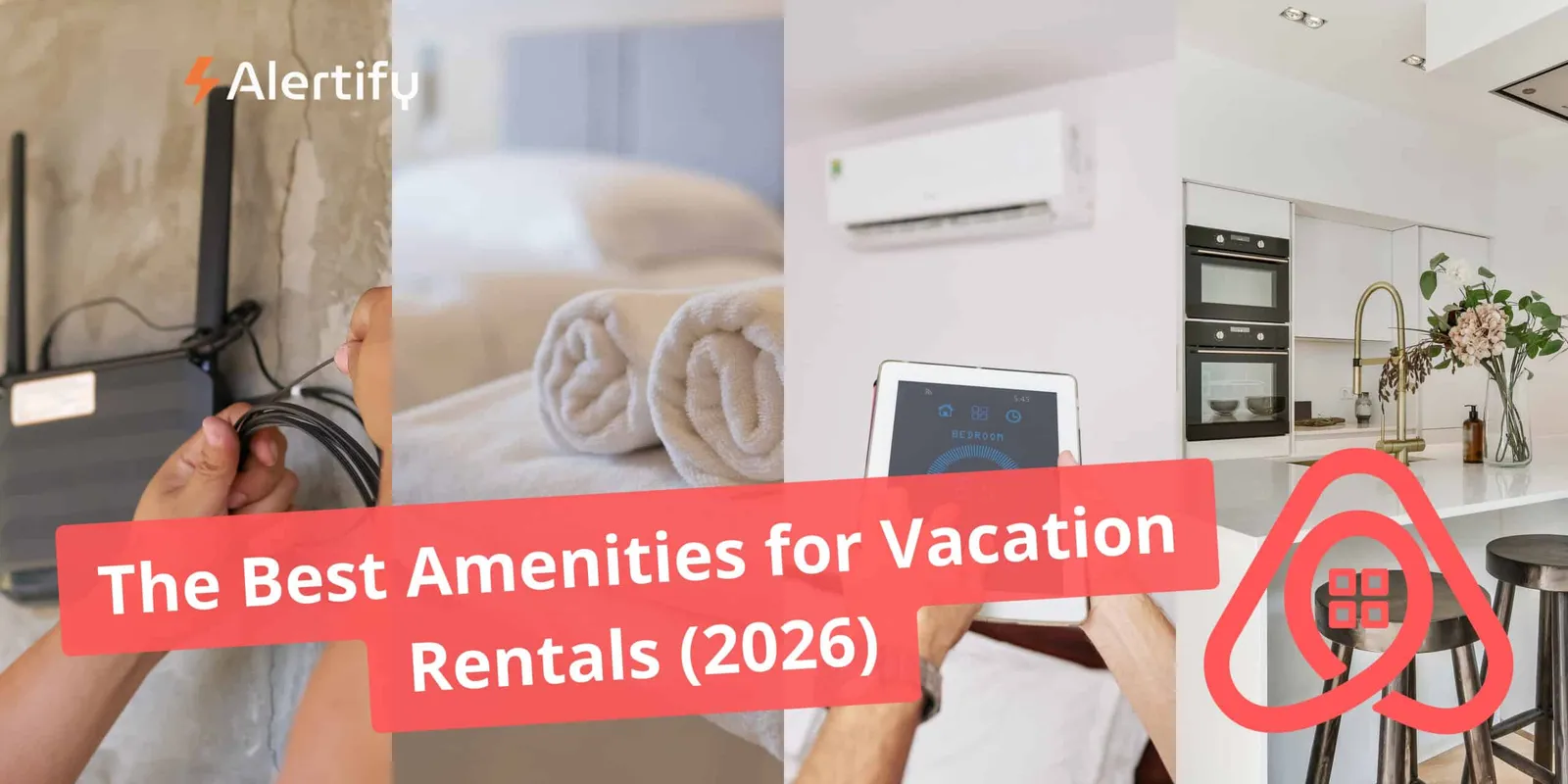Les meilleurs équipements pour locations de vacances (2026)